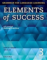 Elements of Success: 3: Student Book with essential Online Practice (Multiple-component retail product)