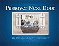 Passover Next Door (Paperback)