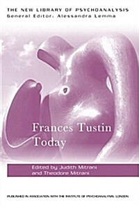 Frances Tustin Today (Paperback)