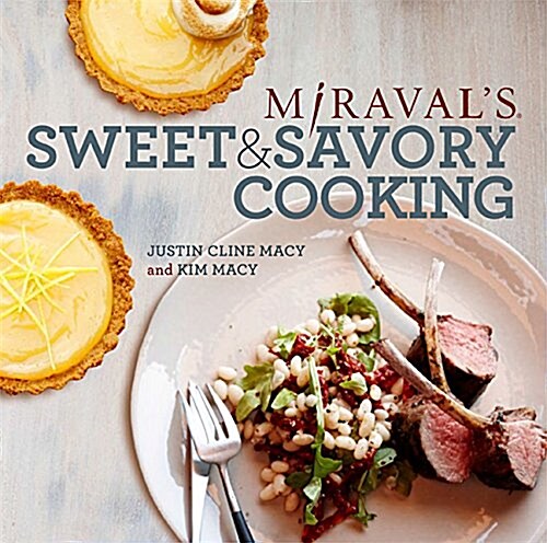Miravals Sweet & Savory Cooking (Paperback)