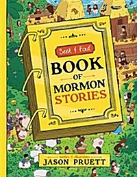 Seek and Find Bom Stories: Book of Mormon Stories (Hardcover)