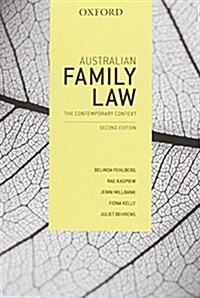 Australian Family Law: The Contemporary Context (Paperback, 2, Revised)