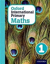 Oxford International Primary Maths 1 (Paperback)