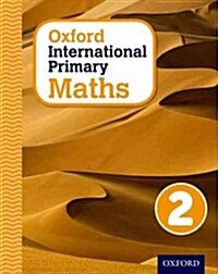 Oxford International Primary Maths First Edition 2 (Paperback)