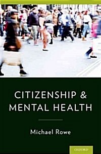 Citizenship & Mental Health (Hardcover)