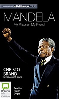 Mandela: My Prisoner, My Friend (Audio CD)