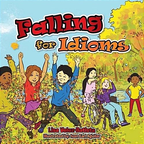Falling for Idioms (Paperback)