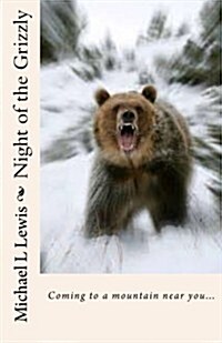 Night of the Grizzly (Paperback)