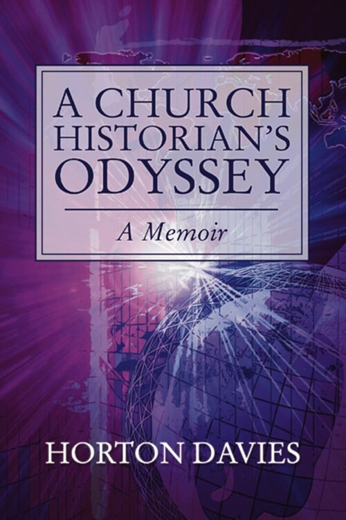 A Church Historians Odyssey (Paperback)