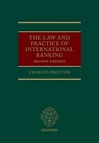 The Law and Practice of International Banking (Hardcover, 2 Revised edition)