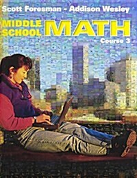 Middle School Math Course 3 Se 1999c (Hardcover)