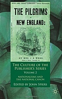 The Culture of the Publishers Series, Volume 2 : Nationalisms and the National Canon (Hardcover)