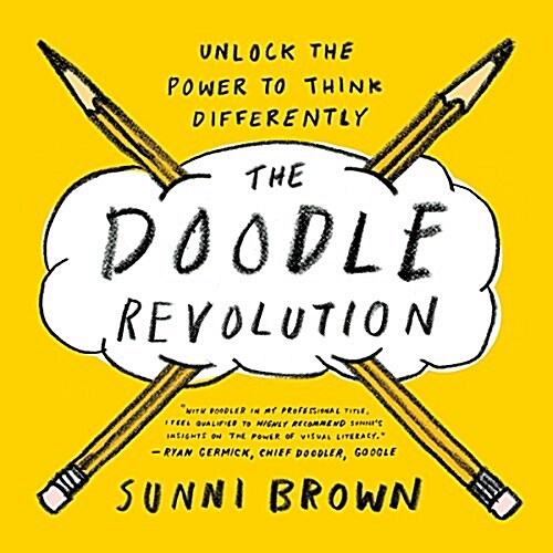 [중고] The Doodle Revolution : Unlock the Power to Think Differently (Paperback)
