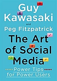 [중고] The Art of Social Media: Power Tips for Power Users (Hardcover)