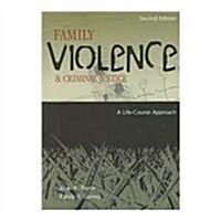 Family Violence & Criminal Justice (Paperback, 2nd, Revised)