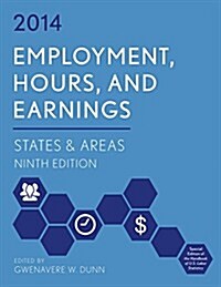 Employment, Hours, and Earnings 2014: States and Areas (Paperback, 9)