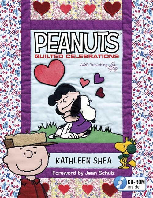 Peanuts (R) Quilted Celebrations (Paperback)