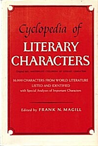 Cyclopedia of Literary Characters, Fourth Edition: Print Purchase Includes Free Online Access (Hardcover, 4, Revised)