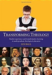 Transforming Theology (Paperback)