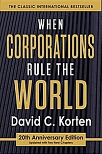 When Corporations Rule the World (Paperback, 20, Anniversary)