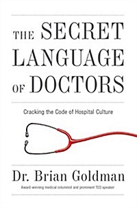 Secret Language of Doctors (Paperback)