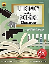 Literacy in the Science Classroom (Paperback)