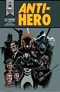 Anti-hero (Paperback)