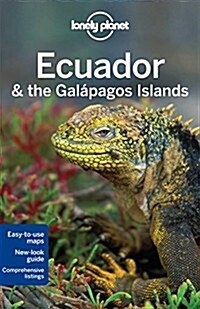 Lonely Planet Ecuador & the Galapagos Islands (Paperback, 10, Revised)