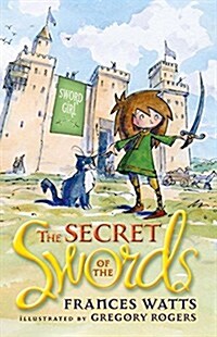 The Secret of the Swords: Volume 1 (Paperback)