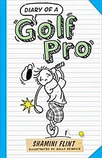 Diary of a Golf Pro (Paperback)