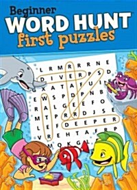 Beginner Word Hunt-First Puzzles (Paperback, 2)