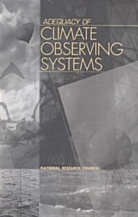 Adequacy of Climate Observing Systems (Paperback)