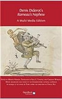 Denis Diderots Rameaus Nephew: A Multi-Media Edition (Hardcover)