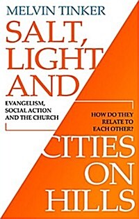 Salt, Light and Cities on Hills (Paperback)