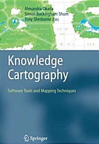 Knowledge Cartography : Software Tools and Mapping Techniques (Paperback, Softcover reprint of hardcover 1st ed. 2008)