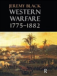 Western Warfare, 1775-1882 (Hardcover)