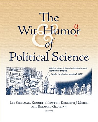 Wit and Humour in Political Science (Paperback)
