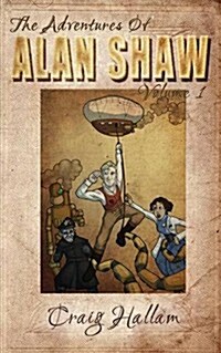 The Adventures of Alan Shaw (Paperback)