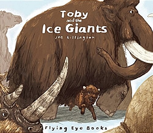 Toby and the Ice Giants (Hardcover)