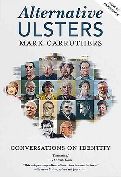 Alternative Ulsters: Conversations on Identity (Paperback, 2, Revised)