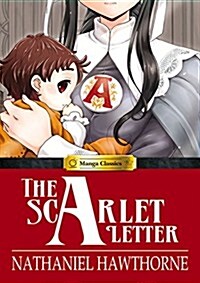 Manga Classics the Scarlet Letter (Hardcover)