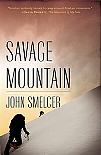 Savage Mountain (Paperback)