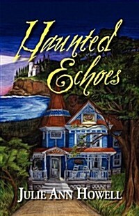 Haunted Echoes (Hardcover)