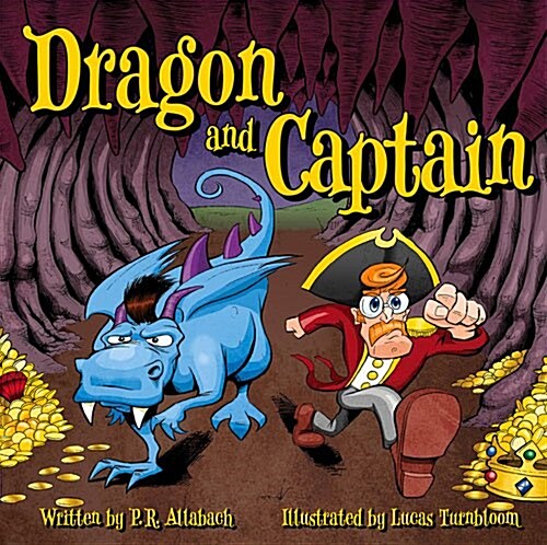 Dragon and Captain (Hardcover)