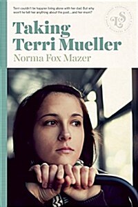 Taking Terri Mueller (Paperback)