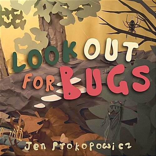 Look Out for Bugs (Hardcover)