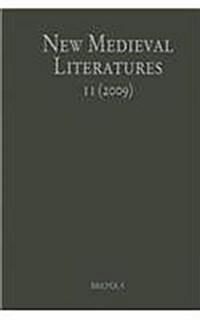 New Medieval Literatures 11 (2009) (Hardcover)