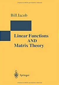 Linear Functions and Matrix Theory (Paperback, 1995. 2nd Print)
