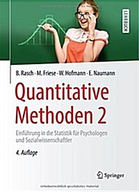 Quantitative Methoden 2: Einf?rung in Die Statistik F? Psychologen Und Sozialwissenschaftler (Paperback, 4, 4., Uberarb. Au)