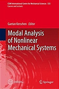 Modal Analysis of Nonlinear Mechanical Systems (Hardcover)